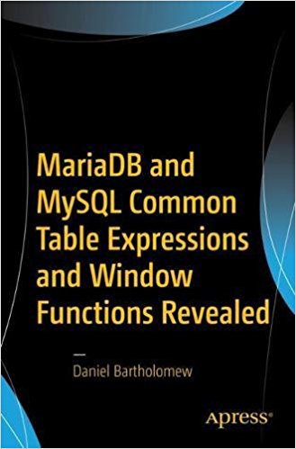 4489-mariadb-and-mysql-common-table-expressions-and-window-functions-revealed